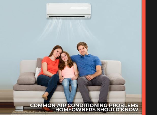 Common Air Conditioning Problems Homeowners Should Know