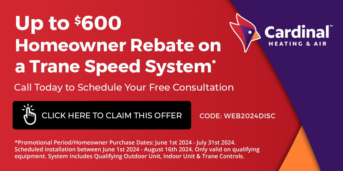 Up to $600 Homeowner Rebate on a Trane Speed System